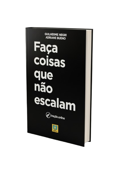 Livro Faça Coisas Que Não Escalam
